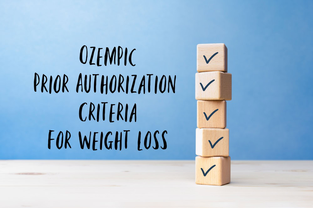 glp-1 prior authorization criteria Ozempic Prior Authorization Criteria For Weight Loss — A Guide